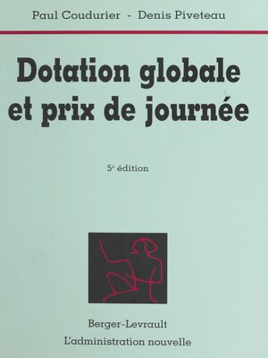 cover image of Dotation globale et prix de journée